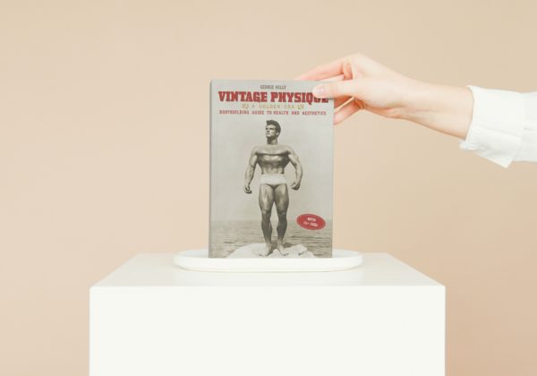 Vintage Physique A Golden Era Bodybuilding Guide to Health and Aesthetics 6